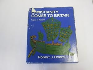 Imagen del vendedor de Christianity comes to Britain (Topics in religion) a la venta por Goldstone Rare Books