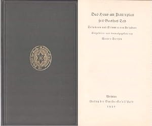 Seller image for Das Haus am Frauenplan seit Goethes Tod. Dokumente und Stimmen von Besuchern. for sale by Antiquariat Heinz Tessin