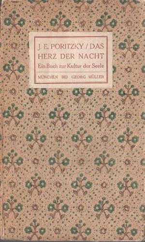 Imagen del vendedor de Das Herz der Nacht. Ein Buch zur Kultur der Seele. a la venta por Antiquariat Heinz Tessin