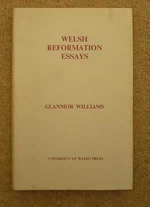 Welsh Reformation Essays