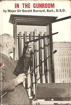 Imagen del vendedor de IN THE GUNROOM. By Major Sir Gerald Burrard Bt., D.S.O., R.F.A. (Retired). a la venta por Coch-y-Bonddu Books Ltd