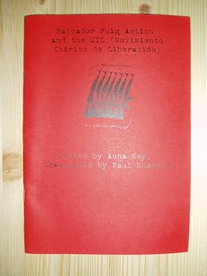 Seller image for Salvador Puig Antich and the MIL (Movimiento Ibrico de Liberacin) for sale by Expatriate Bookshop of Denmark