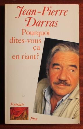 Imagen del vendedor de Pourquoi dites-vous a en riant ? a la venta por Bonnaud Claude