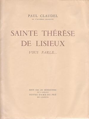 Sainte Thérèse de Lisieux vous parle