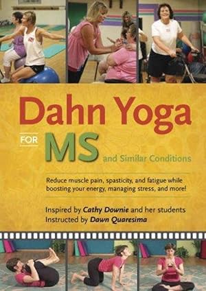 Dahn Yoga for MS and Similar Conditions