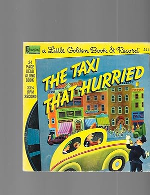Bild des Verkufers fr The Taxi That Hurried : A Little Golden Book & Record zum Verkauf von TuosistBook