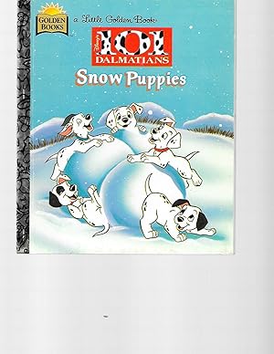 Imagen del vendedor de Snow Puppies (Walt Disney's 101 Dalmatians) a la venta por TuosistBook