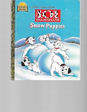 Seller image for Snow Puppies (Walt Disney's 101 Dalmatians) for sale by TuosistBook