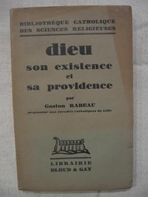Seller image for Dieu, son existence et sa providence for sale by Tant qu'il y aura des livres