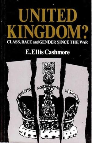 Image du vendeur pour United Kingdom? Class, Race, and Gender since the War mis en vente par Goulds Book Arcade, Sydney