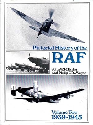 Bild des Verkufers fr Pictorial History of the Royal Air Force: 1939-45 Volume Two (2) zum Verkauf von Goulds Book Arcade, Sydney