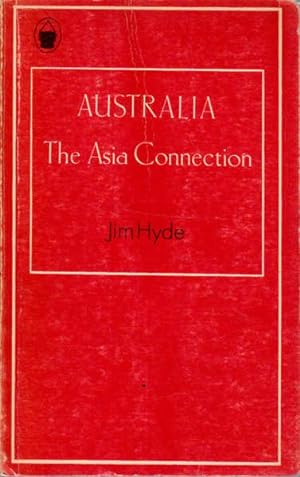 Australia: The Asia Connection