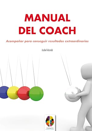 Imagen del vendedor de Manual del Coach. Acompaar para conseguir resultados extraordinarios a la venta por Imosver