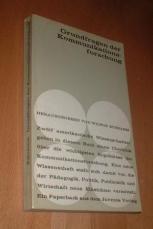 Grundlagen Der Kommunikationsforschung