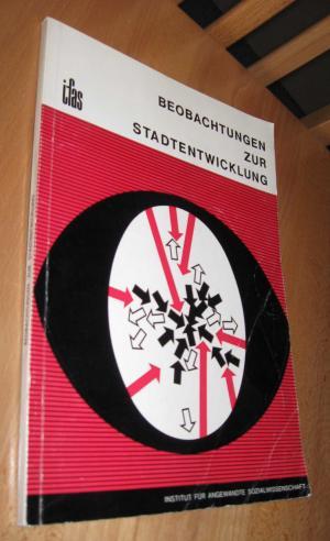 Beobachtungen Zur Stadtentwicklung - Von 1962