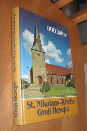 800 Jahre St. Nikolaus-Kirche Groß Hesepe - Aus Der Vergangenheit Hasba-Hesepe