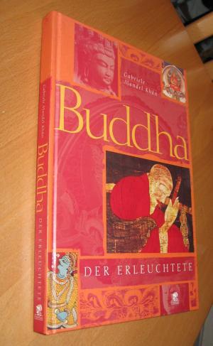 Bild des Verkufers fr Buddha - Der Erleuchtete zum Verkauf von Dipl.-Inform. Gerd Suelmann