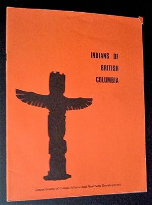 Indians of British Columbia (An historical Review)