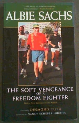 Imagen del vendedor de The Soft Vengeance of a Freedom Fighter, New Edition a la venta por Chapter 1
