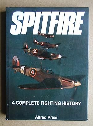 Spitfire: A Complete Fighting History.