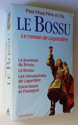 Image du vendeur pour Le Bossu mis en vente par Claudine Bouvier