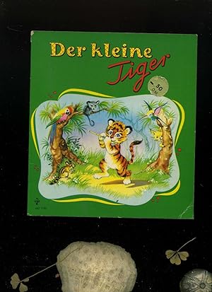 Seller image for Der kleine Tiger . Pestalozzi-Verlag. for sale by Umbras Kuriosittenkabinett