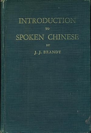 INTRODUCTION TO SPOKEN CHINESE (American Edition)