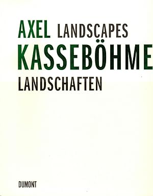 Bild des Verkufers fr Axel Kassebhmer. Landschaften / Landscapes zum Verkauf von Paderbuch e.Kfm. Inh. Ralf R. Eichmann