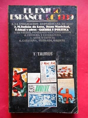 Seller image for El Exilio Espaol de 1939. Guerra y Poltica. for sale by Carmichael Alonso Libros