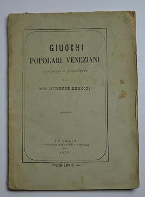 Giuochi popolari veneziani raccolti e decritti.