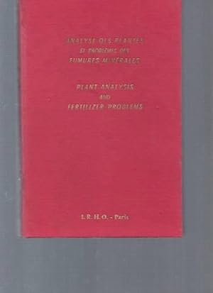 Analyse des plantes et problèmes des fumures minérales (trilingue : avec traduction en français /...