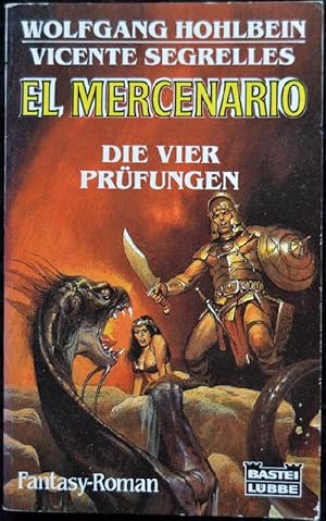 El Mercenario - Die vier Prüfungen