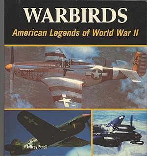 Imagen del vendedor de Warbirds: American Legends of World War II a la venta por GLENN DAVID BOOKS