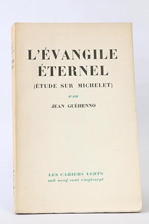 Image du vendeur pour L'vangile ternel mis en vente par Librairie Le Feu Follet