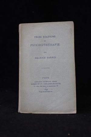 Trois stations de psychothérapie