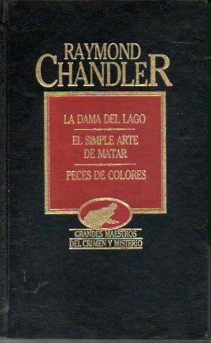 Imagen del vendedor de OBRAS SELECTAS. Vol. I. LA DAMA DEL LAGO / EL SIMPLE ARTE DE MATAR / PECES DE COLORES. Trad. V.V. A. A. a la venta por angeles sancha libros