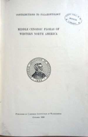 Seller image for MIDDLE CENOZOIC FLORAS OF WESTERN NORTH AMERICA for sale by Douglas Books