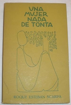 Image du vendeur pour Una mujer nada de tonta. mis en vente par Aaromadelibros