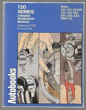 Immagine del venditore per Volvo 120 Series 1961-70 Autobook (Autobook series of workshop manuals) venduto da K. L. Givens Books