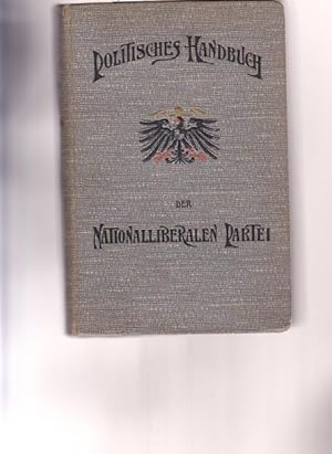 Politisches Handbuch der Nationalliberalen Partei.