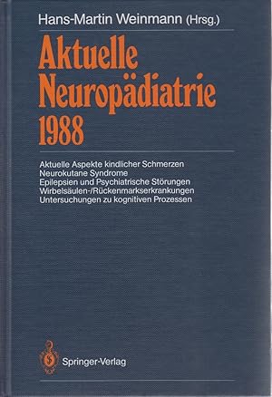 Bild des Verkufers fr Aktuelle Neuropdiatrie . - Berlin [West] 1988, Aktuelle Aspekte kindlicher Schmerzen. Neurokutane Syndrome. Epilepsien und psychiatrische Strungen [u.a.] zum Verkauf von Allguer Online Antiquariat