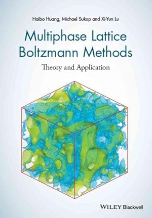 Immagine del venditore per Multiphase Lattice Boltzmann Methods : Theory and Application venduto da GreatBookPrices