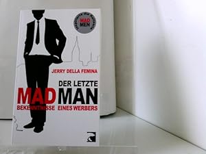 Bild des Verkufers fr Der letzte Mad Man: Bekenntnisse eines Werbers zum Verkauf von ABC Versand e.K.