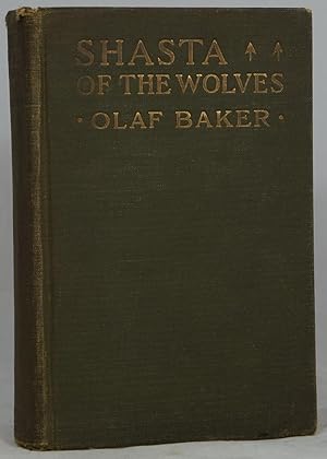 Seller image for Shasta of the Wolves for sale by Underground Books, ABAA