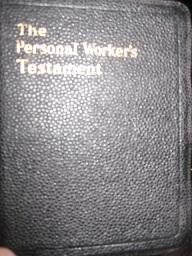 Bild des Verkufers fr The Personal Worker`s Testament indexed and marked by the Best Methods of Bible Marking on all subjects connnected with the Theme of Salvation zum Verkauf von Alte Bcherwelt