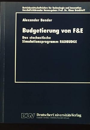 Bild des Verkufers fr Budgetierung von F & E : das stochastische Simulationsprogramm RADBUDGE. zum Verkauf von books4less (Versandantiquariat Petra Gros GmbH & Co. KG)
