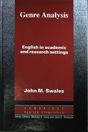 Imagen del vendedor de Genre Analysis: English in Academic and Research Settings. Cambridge Applied Linguistics Series; a la venta por books4less (Versandantiquariat Petra Gros GmbH & Co. KG)