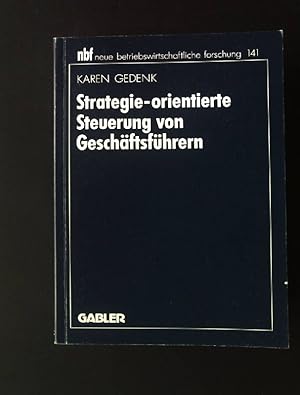 Seller image for Strategie-orientierte Steuerung von Geschftsfhrern. NBF 141, for sale by books4less (Versandantiquariat Petra Gros GmbH & Co. KG)