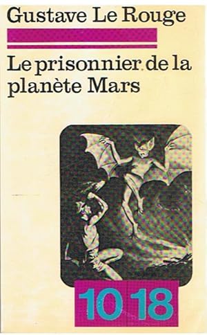 Image du vendeur pour Le prissonnier de la plante Mars mis en vente par Joie de Livre