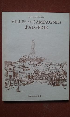 Imagen del vendedor de Villes et campagnes d'Algrie a la venta por Librairie de la Garenne